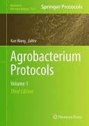 Agrobacterium Protocols Volume 1