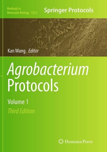 Agrobacterium Protocols Volume 1