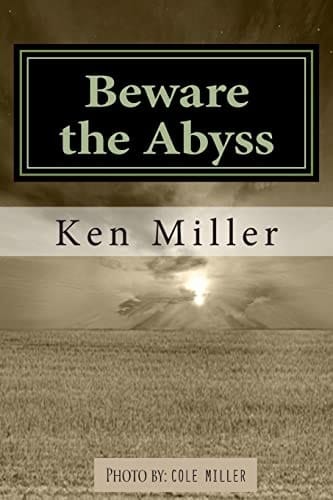 Beware the Abyss