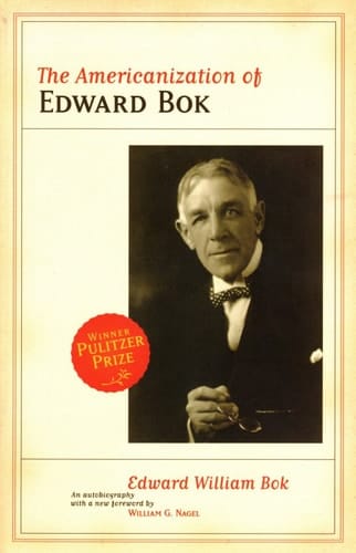 The Americanization of Edward Bok