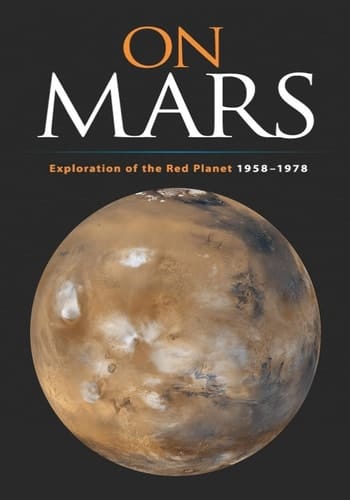 On Mars Exploration of the Red Planet, 1958-1978