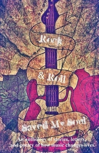 Rock and Roll Saved My Soul