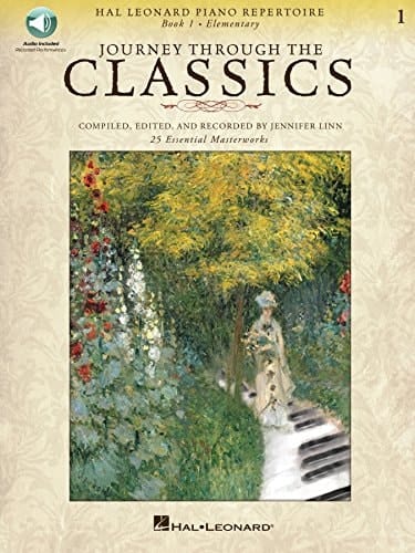 Journey Through the Classics: Book 1 Elementary: Hal Leonard Piano Repertoire Book with Audio Access Included (Hal Leonard Piano Repertoire: Journey Through the Classics)