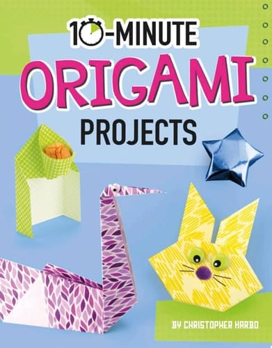 10-Minute Origami Projects
