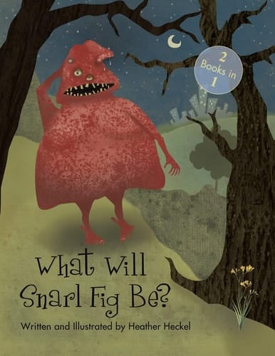 What Will Snarl Fig Be? / Nutsy and Her Tree If a Tree Falls in the Woods, Did Snarl Fig Cause It Or Nutsy Prevent It?