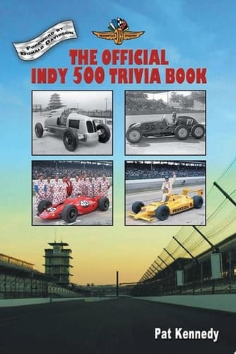 The Official Indy 500 Trivia Book How Much Do You Know About the Indianapolis 500?