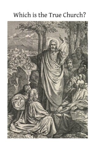 Which Is the True Church?