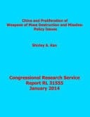 China and Proliferation of Weapons of Mass Destruction and Missiles: Policy Issu Congressional Research Service Report RL 31555