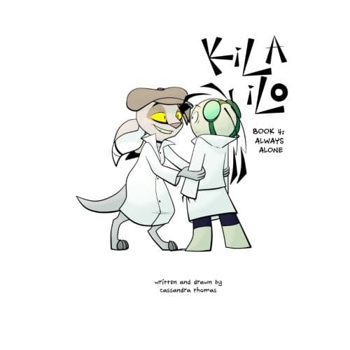 KiLA ILO: Book Four Always Alone
