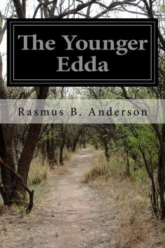 The Younger Edda Also Called Snorre's Edda Or The Prose Edda
