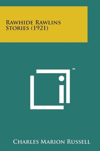 Rawhide Rawlins Stories (1921)