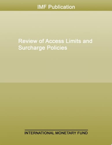 Review of Access Limits and Surcharge Policies