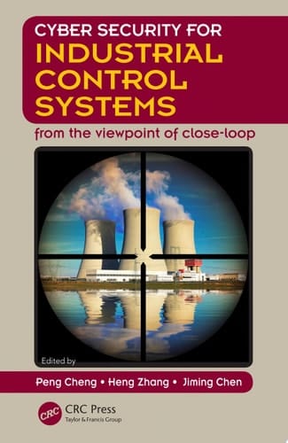 Cyber Security for Industrial Control Systems