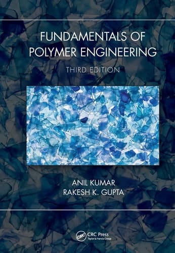 Fundamentals of Polymer Engineering