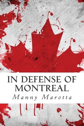 In Defense of Montreal