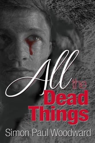 All the Dead Things Young Adult Edition