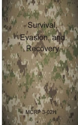 Survival, Evasion, and Recovery McRp 3-02h