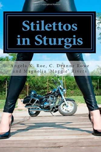 Stilettos in Sturgis