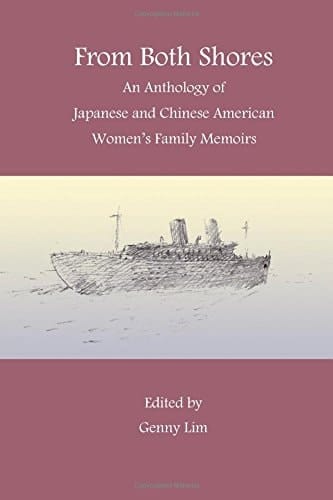 From Both Shores An Anthology of Japanese and Chinese Women's Family Memoirs