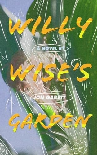 Willy Wise's Garden