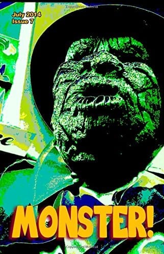 Monster! #7 July 2014