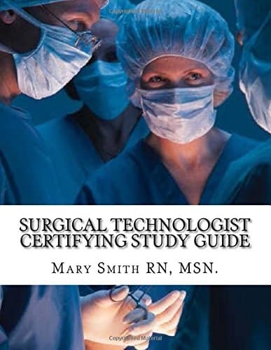 Surgical Technologist Certifying Study Guide