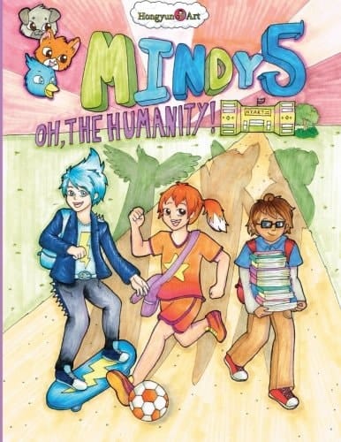 Mindy 5 Oh, the Humanity!