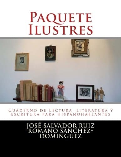 Paquete Ilustres Cuaderno de Lectura, Literatura Y Escritura Para Hispanohablantes