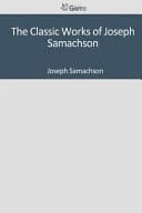 The Classic Works of Joseph Samachson