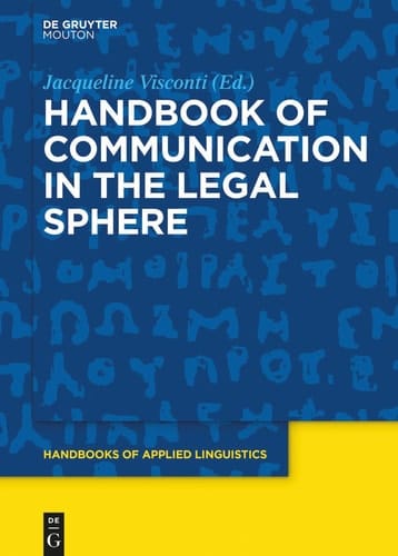 Handbook of Communication in the Legal Sphere