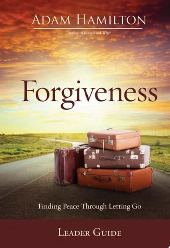 Forgiveness Leader Guide