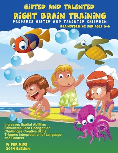 Gifted and Talented Right Brain Training for Children Ages 3-6 Challenges Childrens' Creative Skills