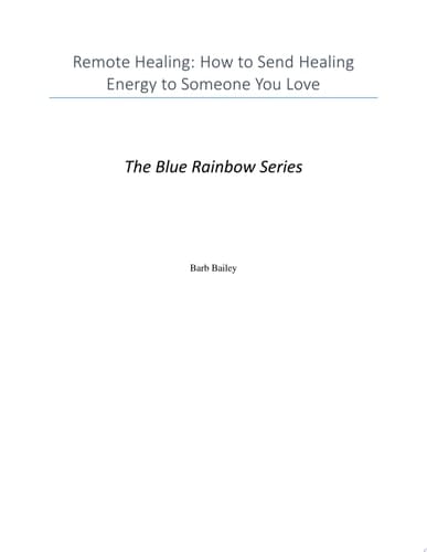 Remote Healing How to Send Healing Energy to Someone You Love