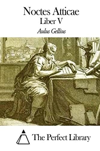 Noctes Atticae - Liber V