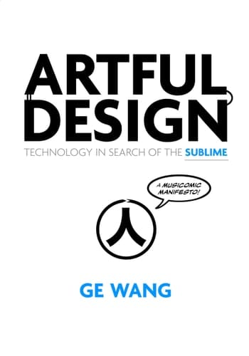 Artful Design Technology in Search of the Sublime