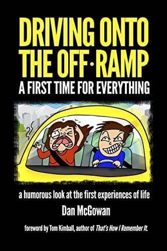 Driving Onto The Off Ramp A First Time For Everything