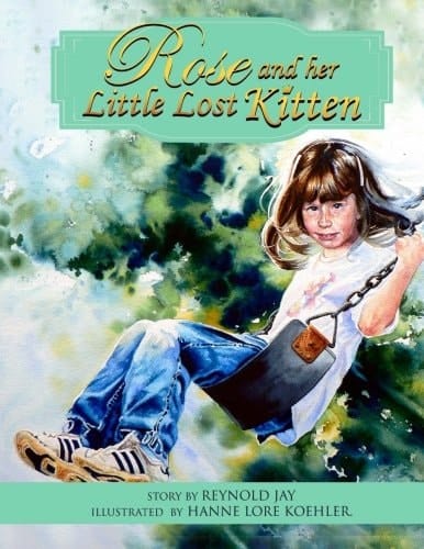 Rose and Her Little Lost Kitten