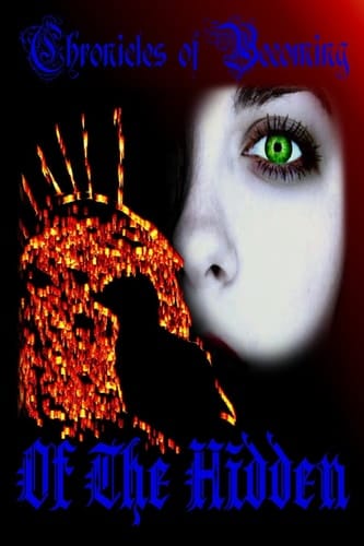 Chronicles of Becoming Of the Hidden