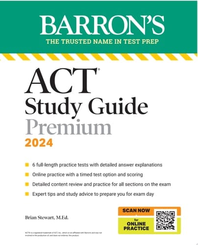 ACT Study Guide Premium Prep, 2024: 6 Practice Tests + Comprehensive Review + Online Practice