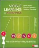 Visible Learning for Mathematics, K-12 What Works Best to Optimize Student Learning