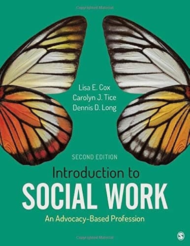 Introduction to Social Work An Advocacy-Based Profession