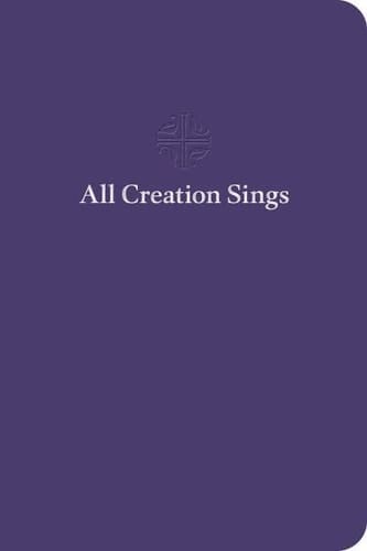 All Creation Sings