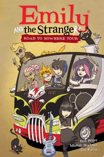Emily and the Strangers Volume 3: Road to Nowhere Tour