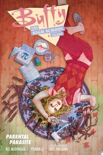 Buffy High School Years Parental Parasit
