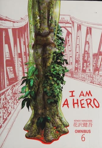 I Am a Hero Omnibus Volume 6