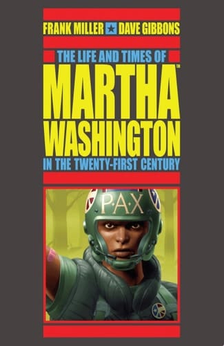 The Life and Times of Martha Washington in the Twenty-first Century (Second Edition)