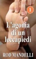 L'agonia di un leccapiedi