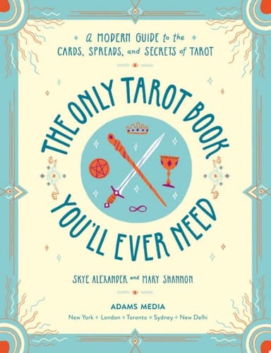 The Only Tarot Book You'll Ever Need