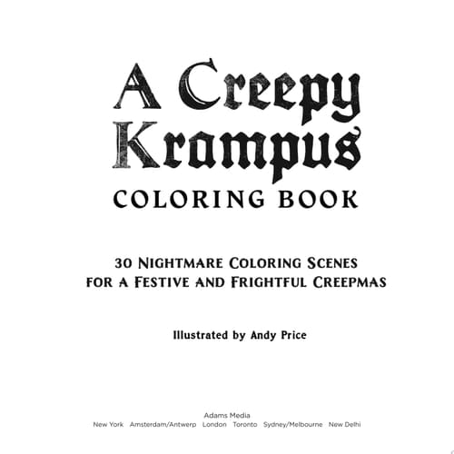 A Creepy Krampus Coloring Book 30 Nightmare Coloring Scenes for a Festive and Frightful Creepmas
