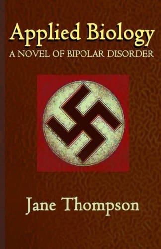 Applied Biology A Novel of Biopolar Disorder
